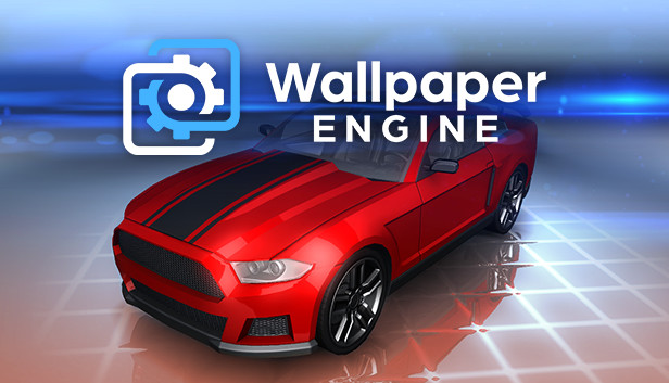 WALLPAPER ENGINE
